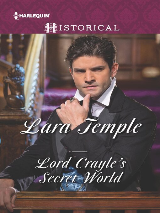 Title details for Lord Crayle's Secret World by Lara Temple - Wait list